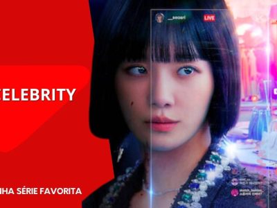 Celebrity (South Korean TV series): Uma Obra-prima da Televisão Sul-coreana