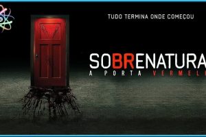 Sobrenatural: A Porta Vermelha – Um Novo Patamar de Terror em 2023